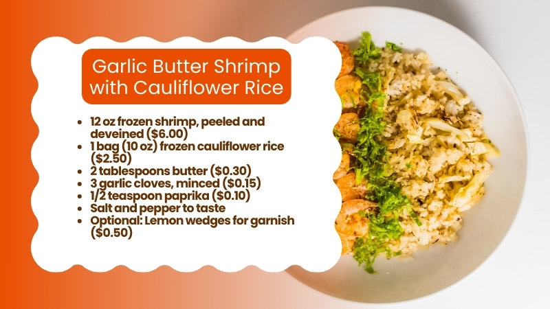 A List of Ingredients for Garlic Butter Shrimp with Cauliflower Rice